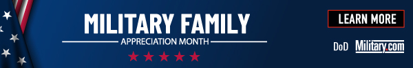 Military.com Special Edition â Military Family Appreciation Month